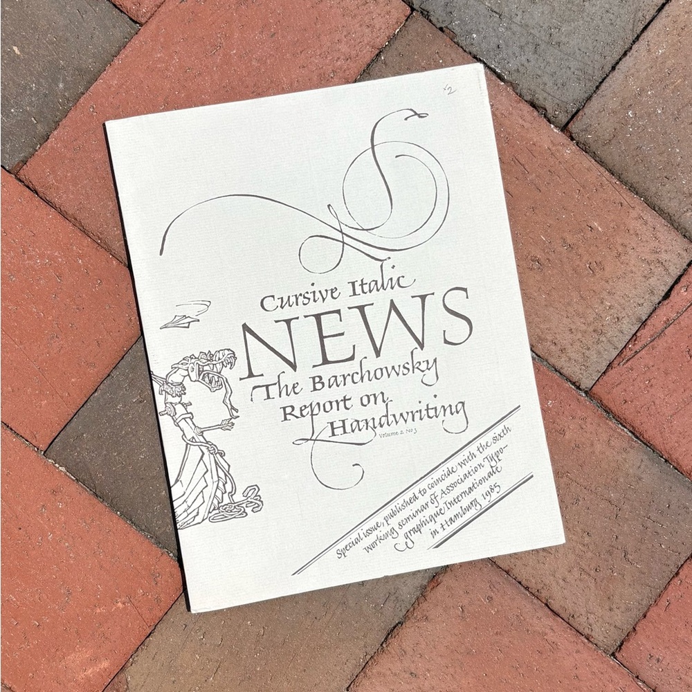 1985 Cursive Italic News The Barchowsky Report on Handwriting Typographique Font